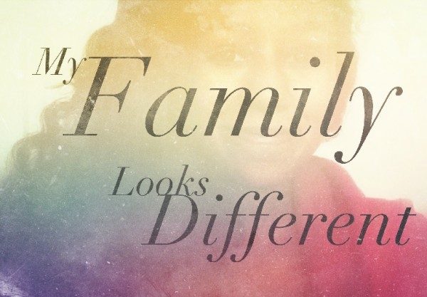 My-Family-Looks-Different