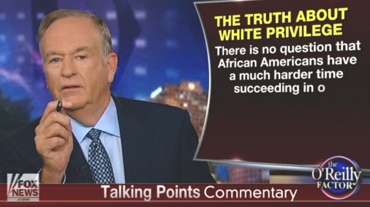 Response to Bill O'Reilly on White Privilege - Reformed African American Network (RAAN)