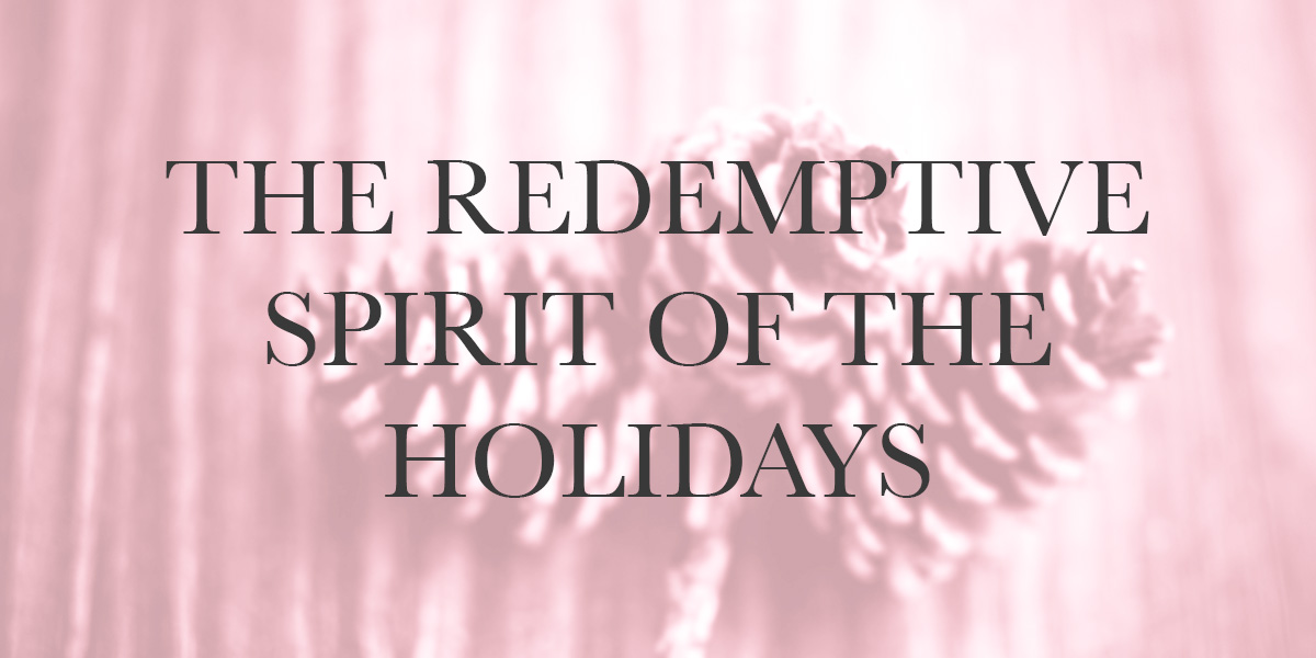 The Redemptive Spirit of the Holidays - Reformed African American Network (RAAN)